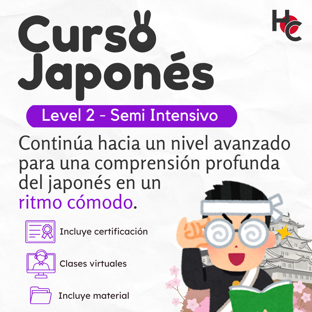 Japones desde cero ¨Level 2¨ - Semiintensivo